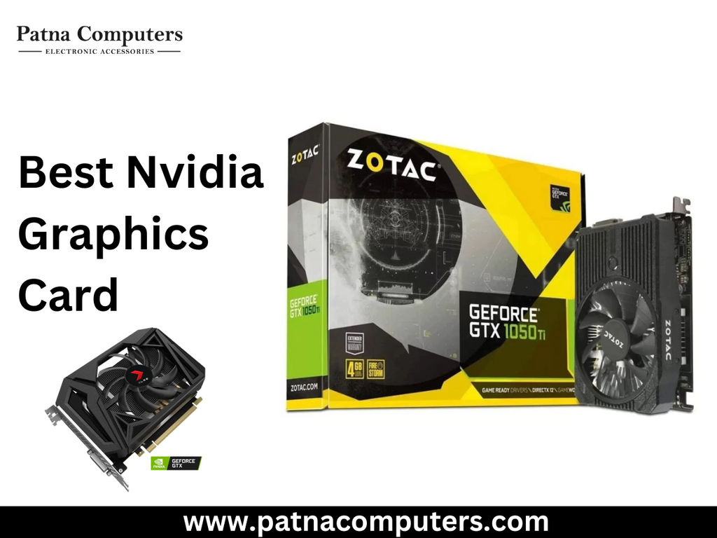 Premium & the Best Nvidia Graphics Card Here - Patna Computer